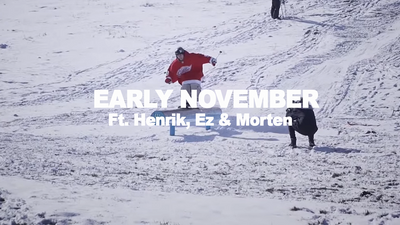 EARLY NOVEMBER / HENRIK, EZ & MORTEN